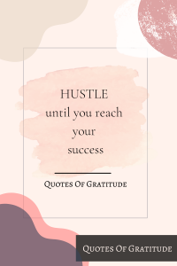 30 Great Hustle Quotes For Your Business