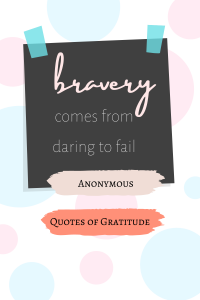 30 Quotes of Bravery That Will Motivate You