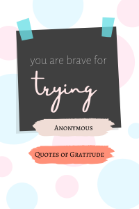 30 Quotes of Bravery That Will Motivate You