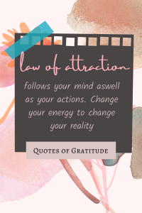 30 Life Changing Law of Attraction Quotes