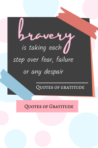 30 Quotes of Bravery That Will Motivate You