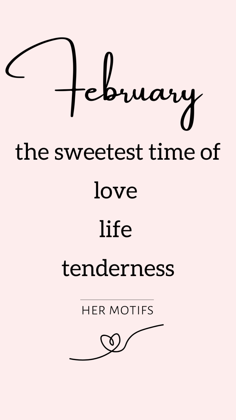 100 February Sweet Quotes